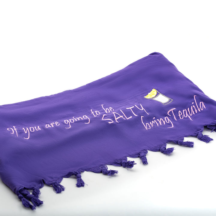 Rio Turkish Beach Towel - 100% Organic Cotton / Embroidered with "If you are going to be salty bring Tequila"