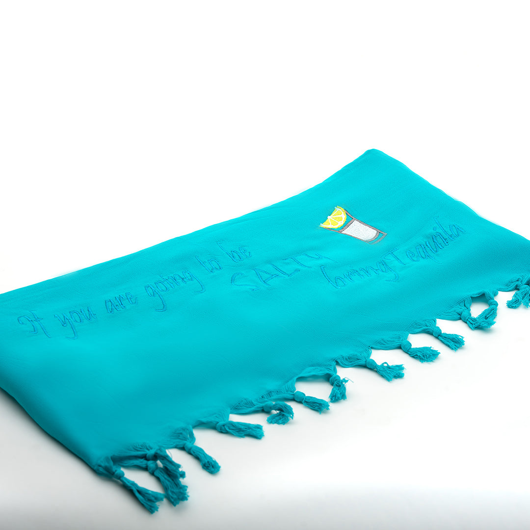 Rio Turkish Beach Towel - 100% Organic Cotton / Embroidered with "If you are going to be salty bring Tequila"